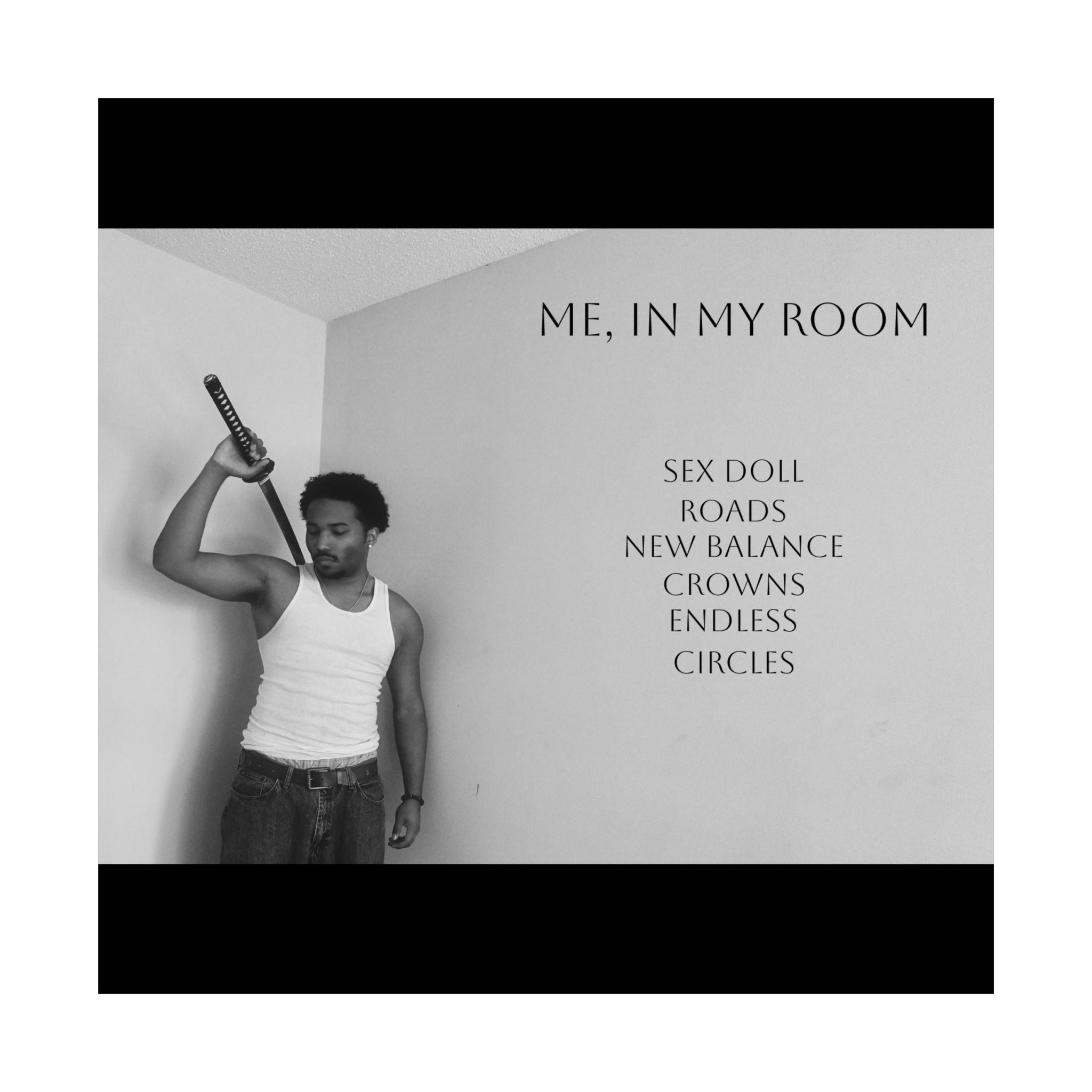 Indigo! Matte Poster  #2 — "Me, In My Room" Minimalist Black & White Music Lyric Art