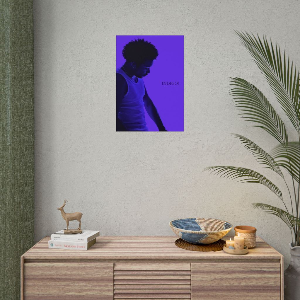 Indigo! Rolled Posters