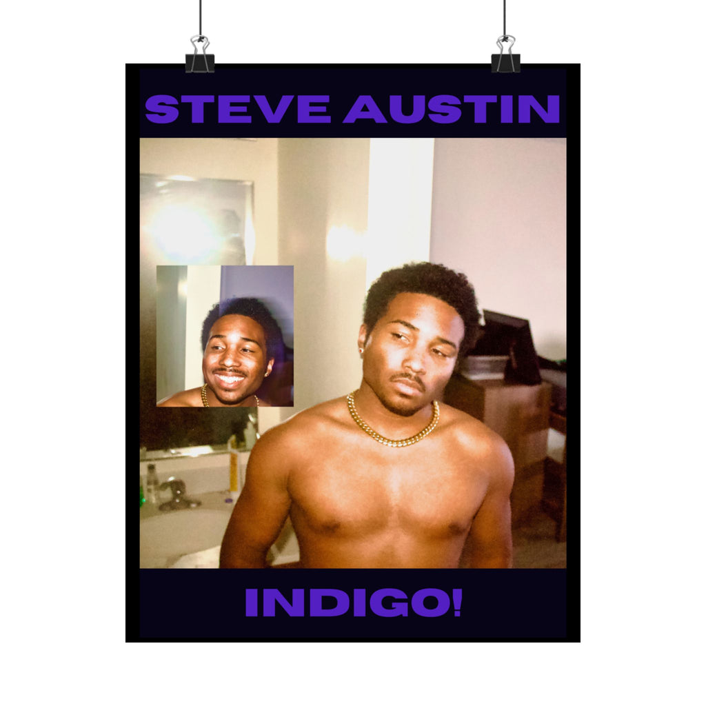 Indigo! Steve Austin Matte Vertical Posters